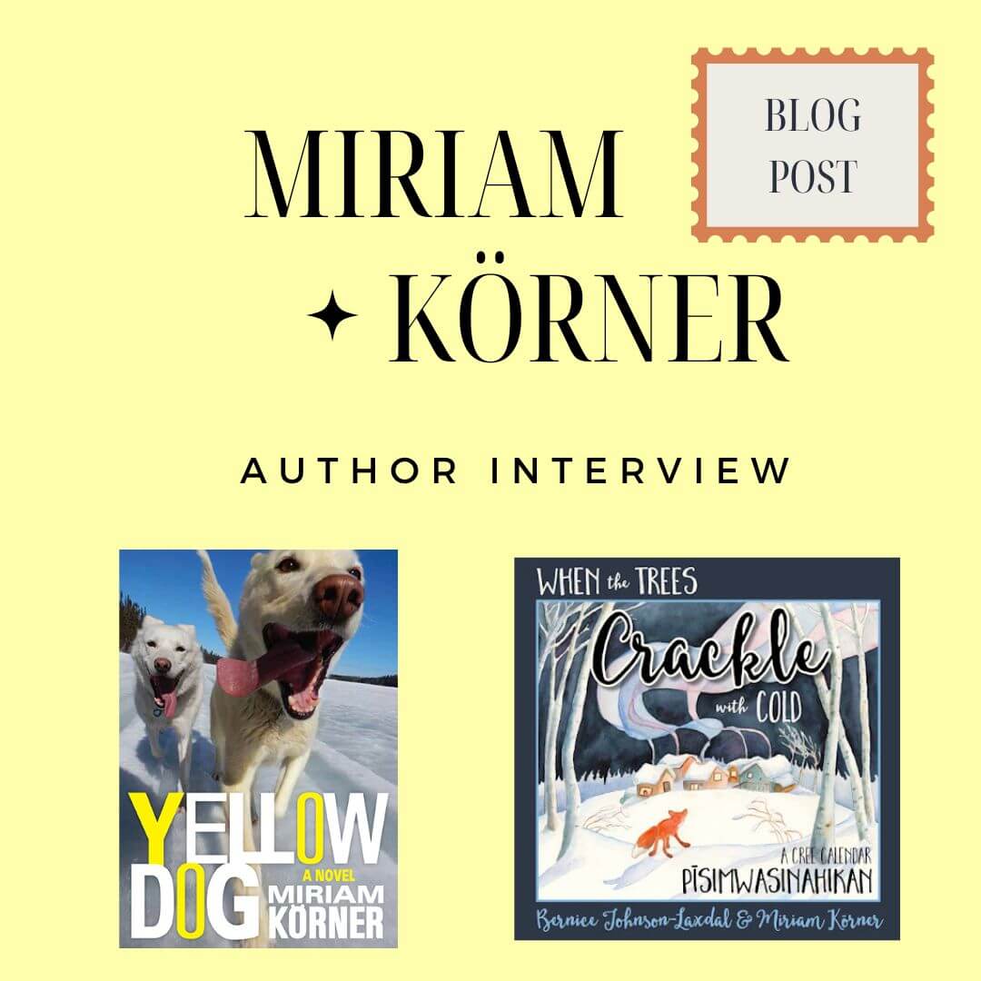 Author/Illustrator Interview: Miriam Körner